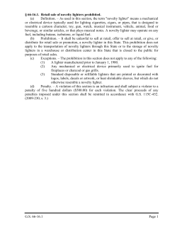 G.S. 66-16.1 Page 1 &sect; 66-16.1. Retail sale of novelty lighters