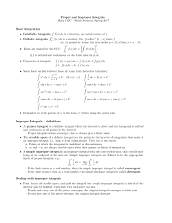 Proper and Improper Integrals Math 122C &ndash; Frank Swenton, Spring