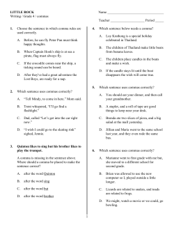 LITTLE ROCK Writing / Grade 4 / commas Name