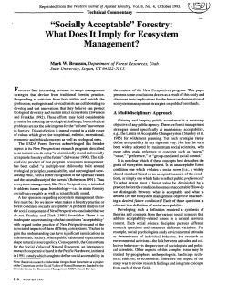 "Socially Acceptable" Forestry: What Does It Imply for Ecosystem