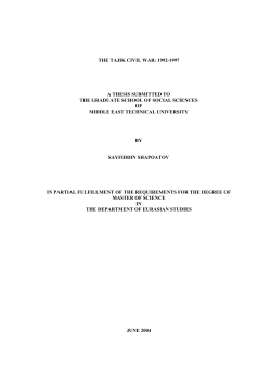 THE TAJIK CIVIL WAR: 1992-1997 A THESIS SUBMITTED TO THE
