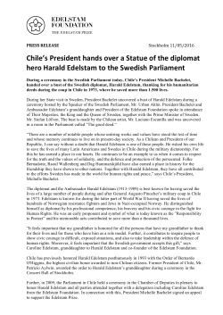 Chile`s President hands over a Statue of the diplomat hero Harald