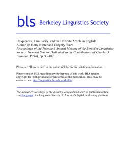 Uniqueness, Familiarity, and the Definite Article in English Author(s