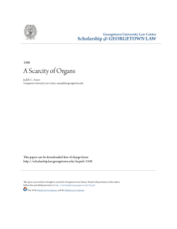 A Scarcity of Organs - Scholarship @ GEORGETOWN LAW