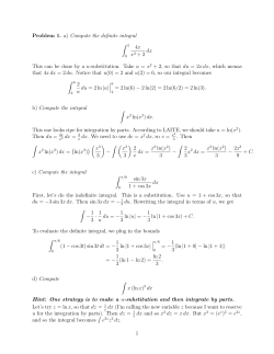 Problem 1. a) Compute the definite integral &int; 2 4x x2 + 2 dx This