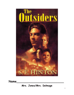 The Outsiders - English with Mrs. Delmage
