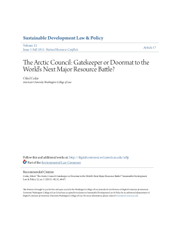 The Arctic Council: Gatekeeper or Doormat to the World&acirc;&bull;Žs Next