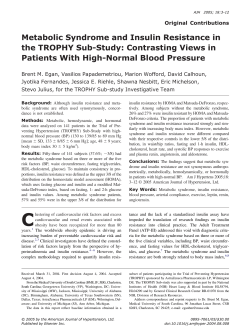 Metabolic Syndrome and Insulin Resistance in the TROPHY Sub