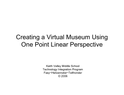 Creating a Virtual Museum Using One Point Linear Perspective