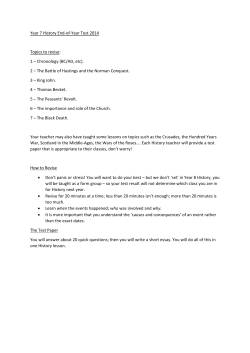 Year 7 History End-of-Year Test 2014 Topics to revise: 1
