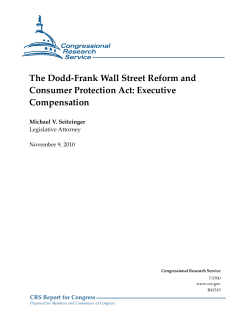 The Dodd-Frank Wall Street Reform and Consumer Protection Act