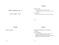 Basic acoustics (pt. 1) Sound Sound Waves