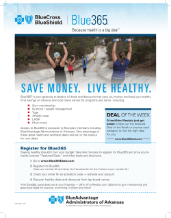 save money. live healthy. - Arkansas Blue Cross and Blue Shield