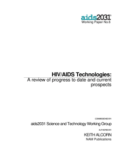 HIV/AIDS Technologies: A Review of Progress to Date and