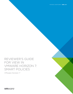 Reviewer`s Guide for View in Horizon 7: Smart Policies, VMware
