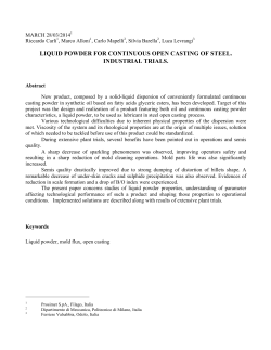 liquid powder for continuous open casting of steel. industrial trials.