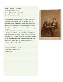 Susan B. Anthony 1820&minus;1906 Born Adams, Massachusetts
