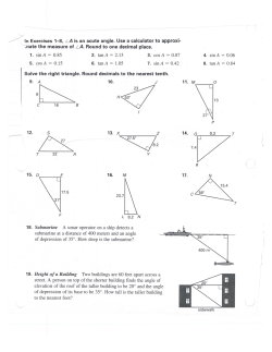 In Exercises 1-8, A is an acute angle. Use a calculator to approxi