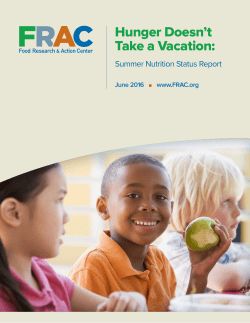Hunger Doesn`t Take a Vacation - Food Research and Action Center