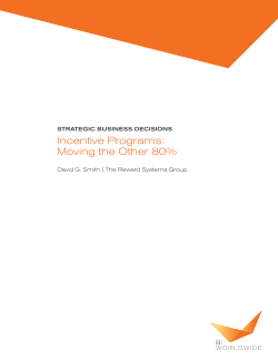 Incentive Programs: Moving the Other 80%