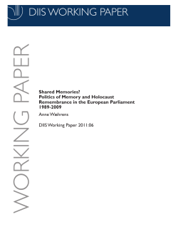 Shared Memories? Politics of Memory and Holocaust