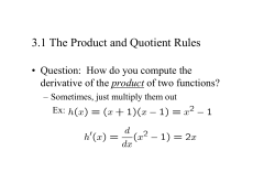 3.1 The Product and Quotient Rules
