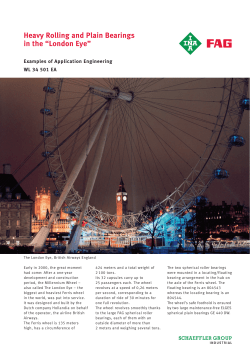 Heavy Rolling and Plain Bearings in the &ldquo;London Eye&rdquo;: Examples of