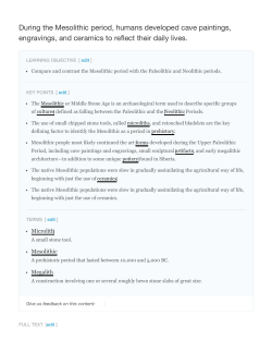 During the Mesolithic period, humans developed cave