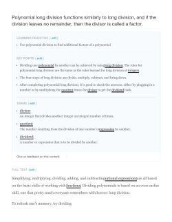 Polynomial long division functions similarly to long