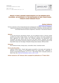 Brazil`s fight against narcotraffic in the border with Colombia. An