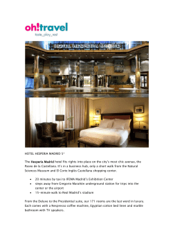 HOTEL HESPERIA MADRID 5* The Hesperia Madrid hotel fits rights