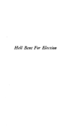 Hell_Bent_For_Election-James_P_Warburg-1936-90pgs