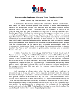 Telecommuting Employees: Changing Times, Changing Liabilities