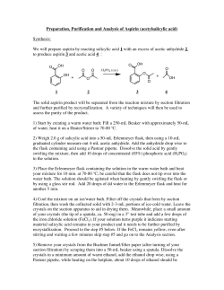 Preparation, Purification and Analysis of Aspirin (acetylsalicylic acid