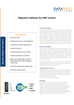 Migration Software for EMC Centera