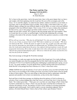 The Potter and the Clay Romans 9:19-24 (ESV)