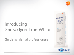Introducing Sensodyne True White