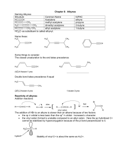 Chapter 8: Alkynes Naming Alkynes Structure