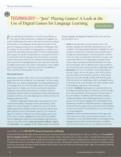 tecHnology—“Just” Playing Games? A Look at the Use of