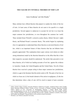 1 THE FAILURE OF UNIVERSAL THEORIES OF TORT LAW James