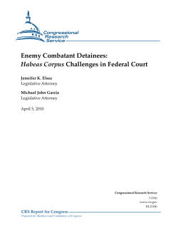 Enemy Combatant Detainees: Habeas Corpus
