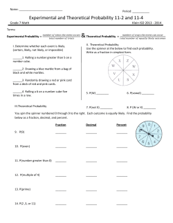 Experimental and Theoretical Probability 11-2 and 11-4