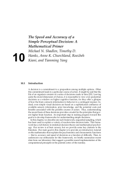 The Speed and Accuracy of a Simple Perceptual Decision: A