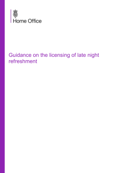 guidance on the licensing of late night refreshment