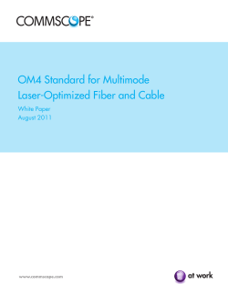 OM4 Standard for Multimode Laser-Optimized