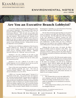 ENVIRONMENTAL NOTES Are You an Executive Branch Lobbyist?