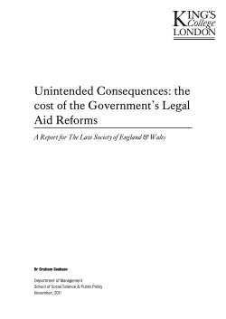Unintended Consequences: the cost of the Government`s Legal Aid