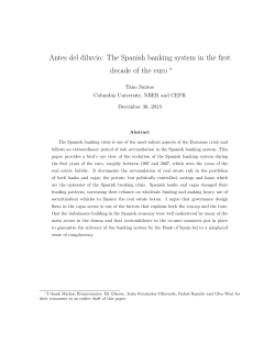 Antes del diluvio: The Spanish banking system in the first decade of