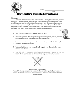 Bernoulli`s Dimple Inventions