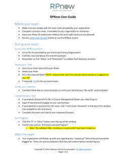 RPNow User Guide Before your exam: During your exam: After the